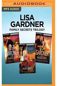 Lisa Gardner Family Secrets Trilogy