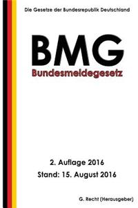 Bundesmeldegesetz (BMG), 2. Auflage 2016