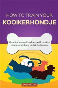 How to Train Your Kooikerhondje (Dog Training Collection)
