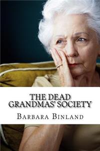 Dead Grandmas' Society