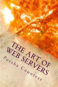 The Art of Web Servers