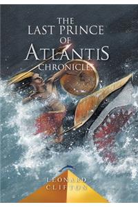 The Last Prince of Atlantis Chronicles