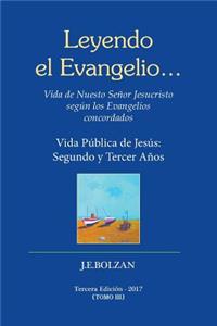 Leyendo el Evangelio... (TOMO III)