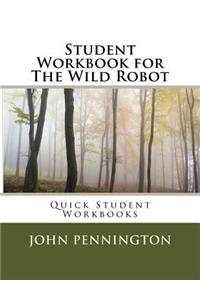 Student Workbook for The Wild Robot