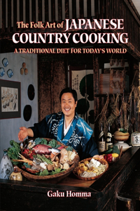 The Folk Art of Japanese Country Cooking