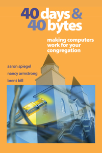 40 Days and 40 Bytes