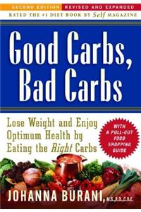Good Carbs, Bad Carbs