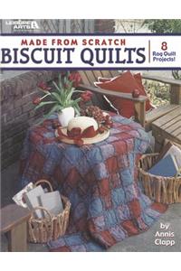 Made from Scratch Biscuit Quilts