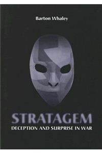 Stratagem: Deception and Surprise in Wa