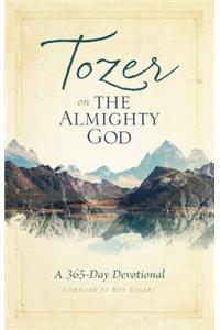 Tozer on the Almighty God