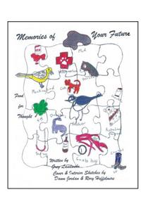 Memories of Your Future