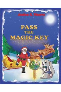 Pass the Magic Key