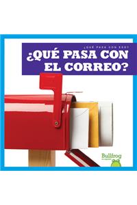 ¿Qué Pasa Con El Correo? (Where Does Mail Go?)