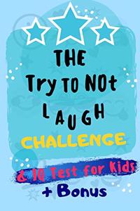 The Try Not To Laugh Challenge