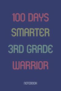 100 Days Smarter 3rd Grade Warrior