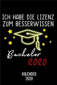 Kalender 2020 Bachelor: Jahreskalender 2020 Bachelor als Geschenk für Bachelor Absolventen / DIN A5 - 6x9 Zoll 120 Seiten / Terminkalender zum Bachelor Abschluss