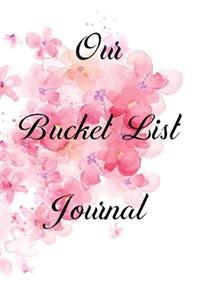 Our Bucket List Journal