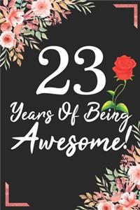 23 Years Of Being Awesome!