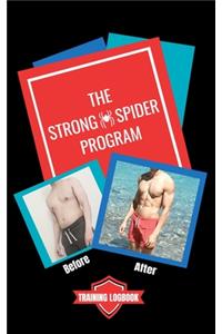 The Strong Spider Program