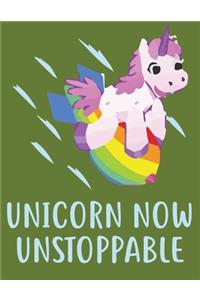 Unicorn Now Unstoppable