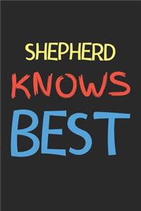 Shepherd Knows Best