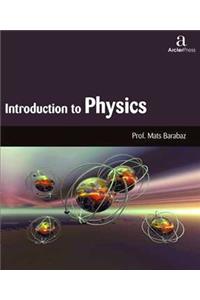 INTRODUCTION TO PHYSICS