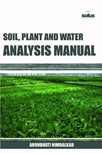 Soil, Plant and Water Analysis Manual