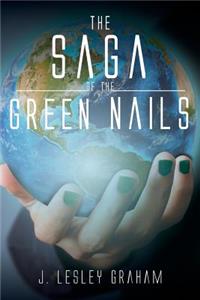 The Saga of the Green Nails