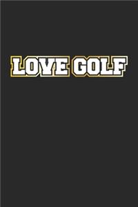 Love Golf