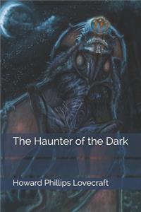 The Haunter of the Dark