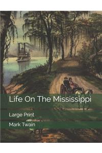 Life On The Mississippi