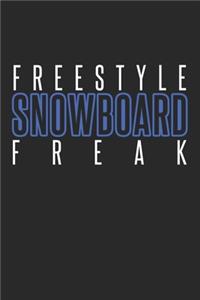Freestyle Snowboard Freak