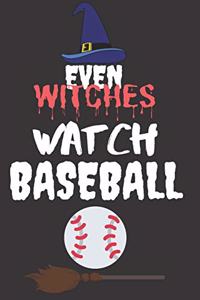 Even Witches Watch Baseball