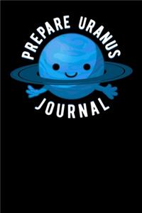 Prepare Uranus Journal