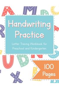 Handwriting Practice Letter Tracing Workbook for Preschool and Kindergarten