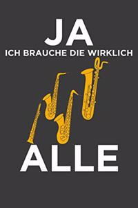 Ja, ich brauche die wirklich alle