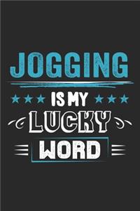Jogging Is My Lucky Word