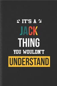 It's a Jack Thing You Wouldn't Understand