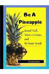 Be a Pineapple