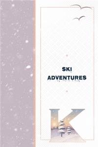 Ski Adventures K