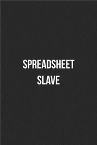 Spreadsheet Slave