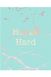 Hustle Hard