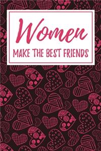 Women Make the Best Friends