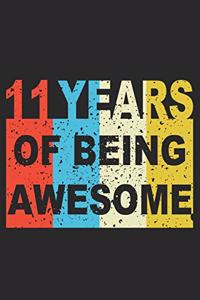 11 Years Of Being Awesome