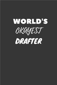 World's Okayest Drafter Notebook