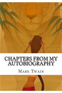 Chapters from My Autobiography