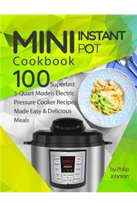 Mini Instant Pot Cookbook