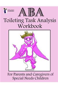 ABA Toileting Task Analysis Workbook