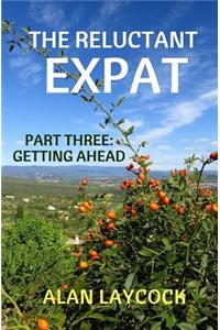 The Reluctant Expat