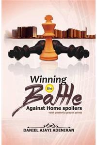 Winning the Battle Agaist Home Spoilers